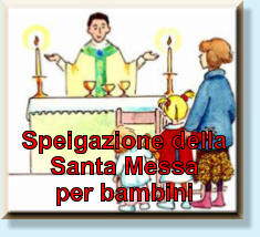 Speigazione della  Santa Messa per bambini